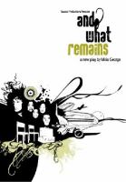And what remains /