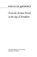Barbarian Asia and the Greek experience : from the archaic period to the age of Xenophon /