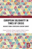 European solidarity in times of crisis : insights from a thirteen-country survey /