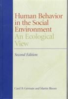 Human behavior in the social environment : an ecological view /