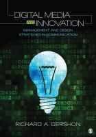 Digital media and innovation : management and design strategies in communication /