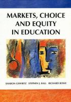 Markets, choice, and equity in education /