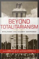 Beyond totalitarianism Stalinism and Nazism compared /