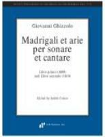 Madrigali et arie per sonare et cantare : libro primo (1609) and libro secondo (1610) /