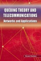 Queuing theory and telecommunications : networks and applications /