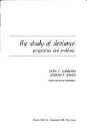 The study of deviance : perspectives and problems /