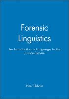 Forensic linguistics : an introduction to language in the justice system /