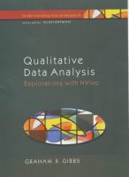 Qualitative data analysis : explorations with NVivo /
