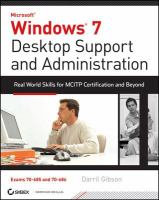 Windows 7 desktop support and administration real world skills for MCITP certification and beyond /
