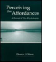 Perceiving the affordances : a portrait of two psychologists /