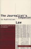 The journalist's companion to Australian law /