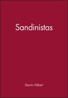 Sandinistas : the party and the revolution /