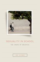 Sexuality in school : the limits of education /