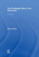 The Routledge atlas of the Holocaust /