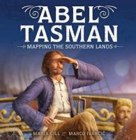 Abel Tasman : mapping the southern lands /