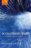 Accountants' truth : knowledge and ethics in the financial world /