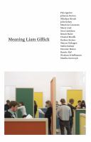 Meaning Liam Gillick /