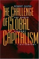 The challenge of global capitalism : the world economy in the 21st century /