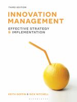 Innovation management : effective strategy and implementation /