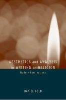 Aesthetics and analysis in writing on religion : modern fascinations /