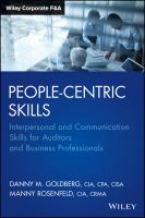People-centric skills : interpersonal and communication skills for auditors and business professionals /