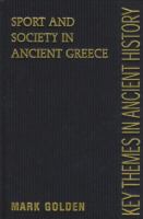 Sport and society in ancient Greece /
