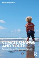 Climate change and youth : turning grief and anxiety into activism /