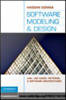Software modeling and design UML, use cases, patterns, and software architectures /