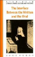 The interface between the written and the oral /