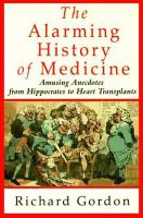 The alarming history of medicine /