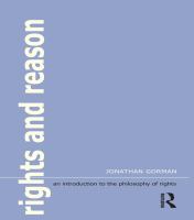 Rights and reason : an introduction to the philosophy of rights /