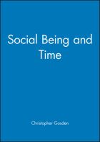 Social being and time /