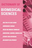Dictionary of biomedical sciences /