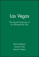 Las Vegas : the social production of an all-American city /