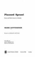 Planned sprawl : private and public interests in suburbia /