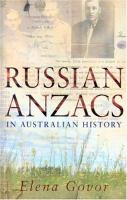 Russian Anzacs in Australian history /