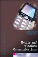 Mobile and wireless communications : an introduction /