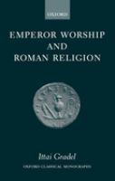 Emperor worship and Roman religion /