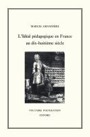 L'idéal pédagogique en France au dix-huitième siècle /
