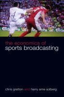 The economics of sports broadcasting /