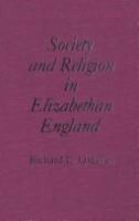 Society and religion in Elizabethan England /