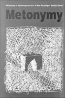 Metonymy in contemporary art a new paradigm /