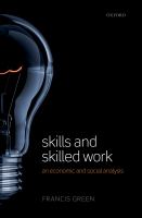 Skills and skilled work an economic and social analysis /