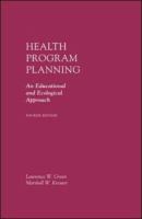 Health program planning : an educational and ecological approach /