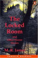 The locked room and other horror stories /
