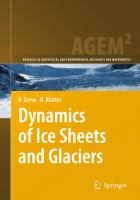 Dynamics of ice sheets and glaciers /