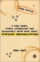 A very short, fairly interesting and reasonably cheap book about studying organizations /