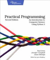 Practical programming : an introduction to computer science using Python 3 /