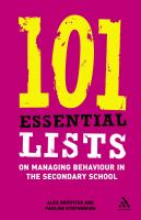 101 essential lists on managing behaviour in the secondary school /