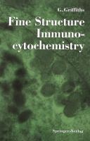Fine structure immunocytochemistry /